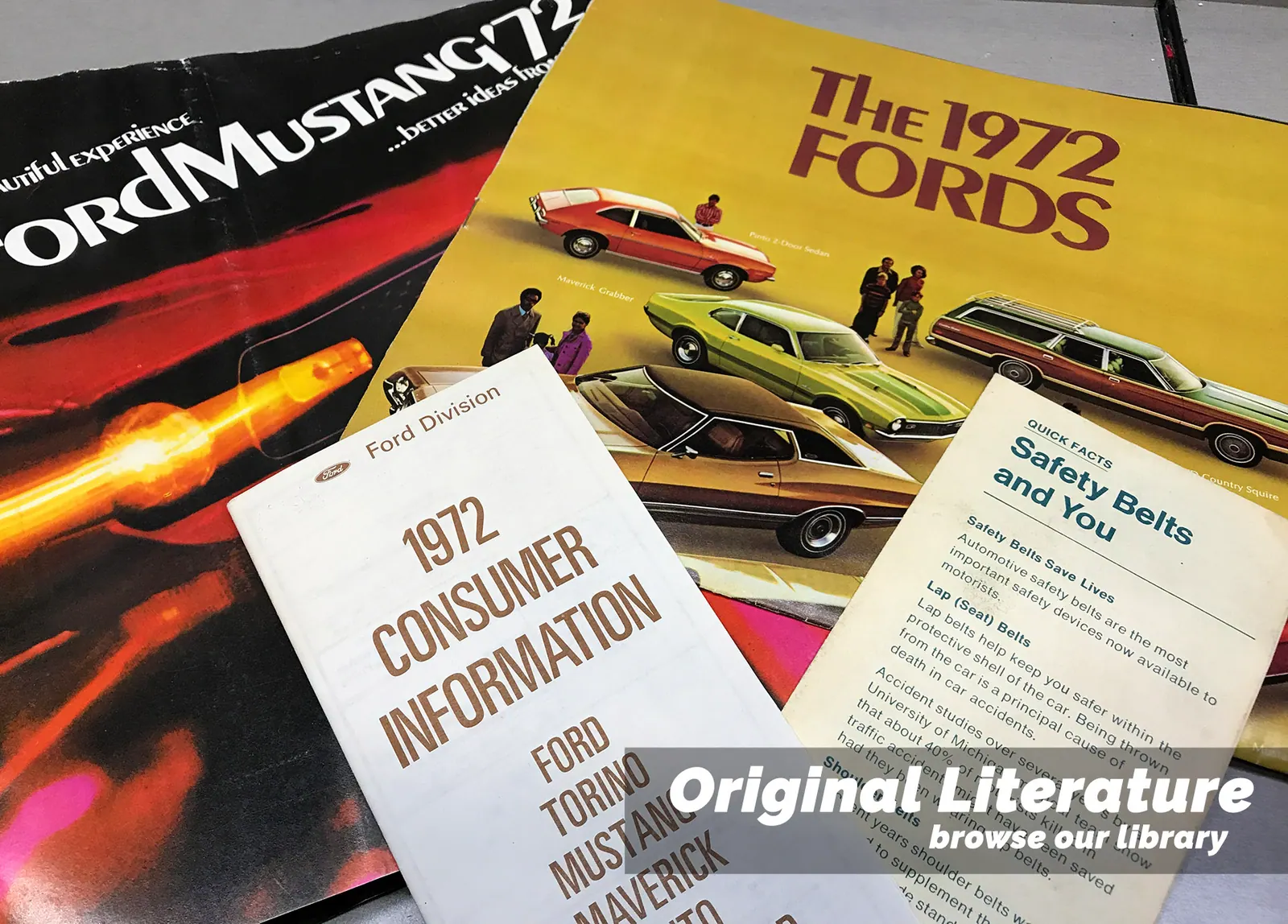 Original 1972 Ford Mustang brochure, 1972 Fords catalog and the Safety Belts and You pamphlet